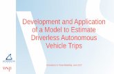 Autonomous Vehicle Modelingonlinepubs.trb.org/onlinepubs/Conferences/2018/ITM/SRuegg.pdf · — User specifies a minimum and maximum allowable dwell times — User specifies maximum