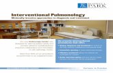 Interventional Pulmonology · Interventional Pulmonology Minimally invasive approaches to diagnosis and treatment ... ¥ R igid bronchoscopy better controls the airw ay and larger