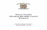 Nova Scotia Mental Health Court Report€¦ · Health Authority (CHDA) [East Coast Forensic Hospital (ECFH), Recovery and Integration Services, Mental Health Mobile Crisis, Addiction