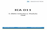ICA 011 - SIGMATEK · ICA 011 S-DIAS INTERFACE MODULE Page 16 28.02.2020 6.4 CAN Bus Termination In a CAN bus system, both end modules must be terminated. This is necessary to avoid