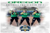 OregonSB | GoDucks.com | …...2017/05/30  · 2017 SCHEDULE (52-6) Date Opponent Time (PT) Feb. 9 vs. Virginia # W, 11-6 vs. Creighton # W, 8-0 (6) Feb. 10 vs. San Jose State # W,