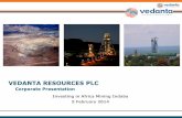 VEDANTA RESOURCES PLCkcm.co.zm/wp-content/themes/kcm/pdf/vedanta-ceo-talk.pdfZinc Intl. – Black Mountain Mining 8 Focus on project right-sizing and phased ramp-up INVESTING IN AFRICA