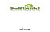 Self Build report - Bright Green Futures · Self Build as a volume housebuilding solution NaSBA4 | OCTOBER 2008 T here is already quite a lot of self build housing taking place in