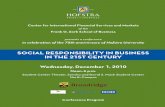 SoCIal ReSponSIBIlIty In BuSIneSS In the 21St CentuRy · issues and ideas to merge business and social interests in the 21st century. The conference will also discuss the challenges