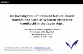 An Investigation of Inbound Nature-Based Tourism: …...An Investigation of Inbound Nature-Based Tourism: the Case of Western Visitors to Kamikochi in the Japan Alps. The First Asia