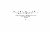 Post Medieval Ars Disputandi - WordPress.com · 2011-01-15 · mid-16th century to the mid-18th century, a period which will be called "post-medieval",1 is a notable exception. This