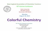 New England Association of Chemistry Teachers NEACT Summer...New England Association of Chemistry Teachers 7766tthh SSuummmmeerr CCoonnffeerreennccee Clark University 950 Main Street