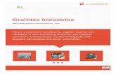 Graintec Industries - grainprocessingmachinery.comEstablished in the year 2009, we, “Graintec Industries” are a renowned firm engaged in manufacturing, supplying, exporting and