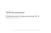 Virtuozzo Automator 6 · Virtuozzo Automator is a flexible and easy-to-use administration tool designed for managing physical servers with Virtuozzo Containers or Server Bare Metal