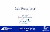 Data Preparation€¦ · • Not all reprojection algorithms are the same ... FME, Safe Software () Geoprocessing in ArcGIS, Esri () Just like programmers creating code, add comments