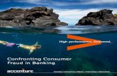 Confronting Consumer Fraud in Banking · 7/14/2015  · 10% Strongly Disagree Disagree Agree Strongly Agree Not Applicable Q. Please indicate your agreement with the statement –