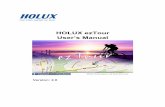 HOLUX ezTour User’s Manual - Shopify...When two photos’ distance is less than the setting, these two photos will be put in the same place mark. Photo size in KMZ: The size of the