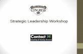 Strategic Leadership Workshop€¦ · Vicky Smith vicky@contacthrg.com 1-519-852-1481 Sally Harvey sharvey@landscapeontario.com 1-647-723-5450 . Title: PowerPoint Presentation Author: