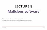 LECTURE 8 Malicious software - probabilitylectures.narod.ruprobabilitylectures.narod.ru/.../2/ISTSN_LEC8_Malicious_software.pdf · ISTSN Lecture 8 Frame 2 MALICIOUS PROGRAMS Perhaps