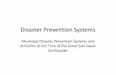 Municipal Disaster Prevention Systems and …kaigai-shobo.jp/pdf/East_Japan_earthquake2_eng.pdfPosition in Disaster Countermeasures Basic Act • To protect national land as well as