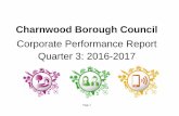 Corporate Performance Report Quarter 3: 2016-2017 · Performance Overview Quarterly reporting of performance is a key element of monitoring progress towards delivering the Council’s