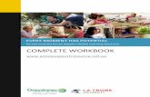 COMPLETE WORKBOOK · When support workers use Person Centred Active Support, it leads to a better quality of life for the people they support. Increasingly, disability support services