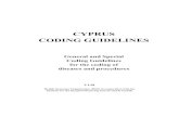 CYPRUS CODING GUIDELINES - gesy.org.cy€¦ · The Cyprus Coding Guidelines (CCG) are characterised by the following rules: 1. All coding guidelines are assigned a permanent three-digit