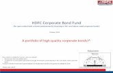 HDFC Corporate Bond Fund · 2019-10-12 · NIFTY Corporatre Bond Index* CRISIL 10 Year GILT Index Fund Facts 13 $ Dedicated Fund Manager for Overseas Investments: Mr. Chirag Dagli