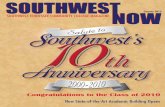 Congratulations to the Class of 2010 Your Best Choice! · Congratulations to the Class of 2010 ... Southwest Receives a Presidential 31 Community Service Award International Studies