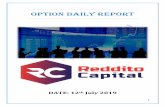 OPTION DAILY REPORT - Reddito Capital · The BSE Sensex was down 86.88 points at 38,736.23 and the Nifty50 fell 35.20 points to 11,547.70. The broader markets outperformed frontlines