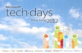 5 Steps to a Successful BYOC Programdownload.microsoft.com/documents/hk/technet/techdays2012... · 2018-12-05 · $2.21B revenue in 2011 6,900 employees worldwide 10,000+ partners