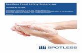 Spotless Food Safety Supervisor - Allara Learningallaralearning.com.au/assets/resources/pdf/Learner-Guide... · 2017-08-23 · ^Spotless Food Safety for Food Handlers _ within one