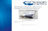Wavelength Calibration Light Source Operating Instructions · NE-2 Neon 540 – 754 nm XE-2 Xenon 916 – 1984 nm . Wavelength Calibration Light Source Unit The Wavelength Calibration