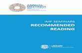IMF SEMINARS RECOMMENDED READING Meetings/AM19/Seminars...Recommended Reading was prepared by the staff of the Library at the International Monetary Fund. The IMF Library’s collections