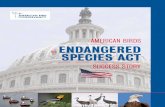 AMERICAN BIRDS an EndangErEd SpEciES act · 2 AmericAn Birds — An Endangered Species Act Success Story —The esA is perhaps the most important piece of environmental legislation