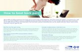 How to beat back pain WELLNESS FLYER.pdfbed a day or two can actually make back pain worse. The best thing for your back is gentle exercise, such as walking or stretching. Try to get