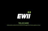 TELECAREclustertav.lombardia.it/.../EWII-Telecare...Region.pdf · EWII Telecare is the telemedical solution provider with the most extensive experience delivering telemedical solutions