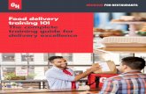 Food delivery training 101 The complete training guide for ...€¦ · food delivery from independent restaurants. This number is projected to reach $12.5 billion by 2019.3 $3.5B