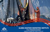 ALASKA SEAFOOD MARKETING INSTITUTE...2017/08/08  · Center for the Advancement of Foodservice Education (CAFÉ) NEW International Dairy Deli Bakery Association (IDDBA) NEW Retail