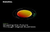 COVID-19 Shaping the Future Through Digital …...Shaping the Future Through Digital Business Although there is no proven roadmap available for dealing with a global humanitarian crisis