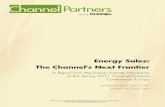 Energy Sales: The Channel's Next Frontier · TElECom And EnERgy SAlES Fortunately for telecom agents embracing energy sales, there are plenty of similarities between the two industries