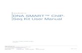 DNA SMART™ ChIP-Seq Kit User Manual - Takara Bio Manual...DNA SMART ChIP-Seq Kit User Manual (101617) takarabio.com Takara Bio USA, Inc. Page 3 of 24 I. Introduction DNA SMART ChIP-Seq