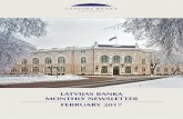 1. Highlights Latvijas Banka Monthly Newsletter February 2017 MNL 0… · 27.01.2017 Changes in money indicators in December mostly seasonal in character 2016 XII. 7.7. Sources: Treasury,