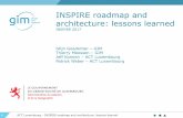 INSPIRE roadmap and architecture: lessons learned...ACT Luxembourg - INSPIRE roadmap and architecture: lessons learned FME GeoServer View (WMS) and download (WFS) services ReST API