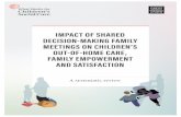 IMPACT OF SHARED DECISION-MAKING FAMILY MEETINGS …whatworks-csc.org.uk/wp-content/uploads/...of different names are used internationally. The most familiar approach in the UK is