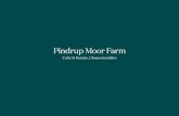 Pindrup Moor Farm · Gloucestershire Pindrup Moor Farm is located to the south west of the attractive and quintessentially Cotswold village of Coln St Dennis, set amongst rolling