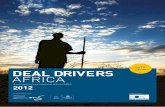 2012 DEAL DRIVERS africa - Mergermarket · deal volume, but by 2011, there were 20 deals in the Us$500m+ category, accounting for 10% of total volume. Meanwhile, in terms of deal