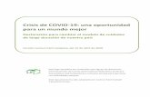 Crisis de COVID-19: una oportunidad para un mundo mejoracpgerontologia.com/DeclaracioonLecturaFacil.pdf · para un mundo mejor Declaración para cambiar el modelo de cuidados de larga
