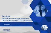 Perrigo...Through Omega Pharma’s expansive distribution network, Perrigo is poised to capture even greater share of the $30 billion European OTC market opportunity, leveraging its