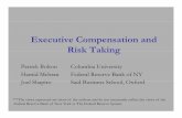 Executive CdCompensation and Risk TakingRisk Taking · Incentives and Risk Taking Modern agency theory of executive pay Holmstrom and Tirole (1993)Holmstrom and Tirole (1993) : Stock-based