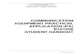 COMMUNICATION EQUIPMENT PRACTICAL APPLICATION ......B191956 Communication Equipment Practical Application (PA) 4 Basic Officer Course 1003e) Given a VHF radio, assemble a radio to