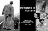 Homeless in Montana · times: disability, addiction, mental illness, co-occurring disorders, domestic violence, deep poverty, lack of education, employment or training… and the