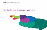 Global Insurance | Mergers and Acquisitions · 2 Global Insurance – Mergers and Acquisitions Contents 03 Introduction 04 Global Insurance M&A 06 Global Deal Pricing and Value 08