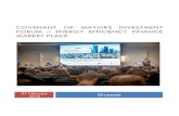 COVENANT OF MAYORS INVESTMENT FORUM ENERGY EFFICIENCY FINANCE MARKET … · 2018-03-09 · 2020 with over 7,700 signatory cities representing 250 million inhabitants. The Covenant