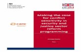 Making the case for conflict sensitivity in security and justice … · 2014-04-16 · development and humanitarian sector, and led to the development of the concept of conflict sensitivity.